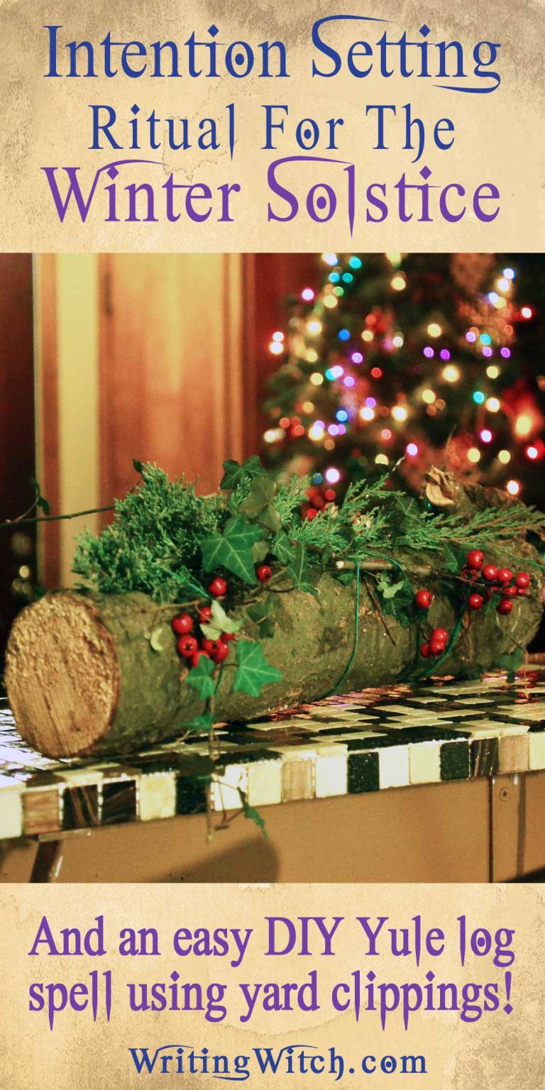 DIY Yule log intention setting spell for the winter solstice season