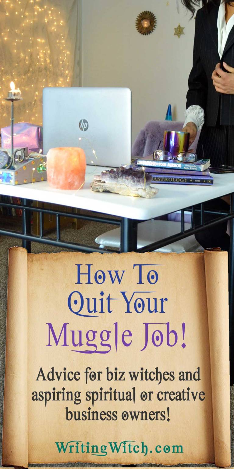 How To Quit Your Muggle Job