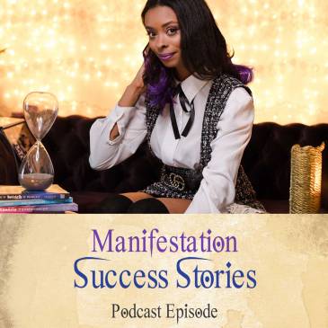Manifestation Success Stories